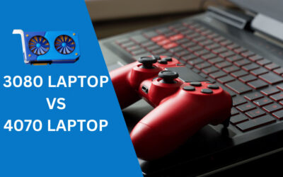 3080 Laptop vs 4070 Laptop: A Comprehensive Comparison