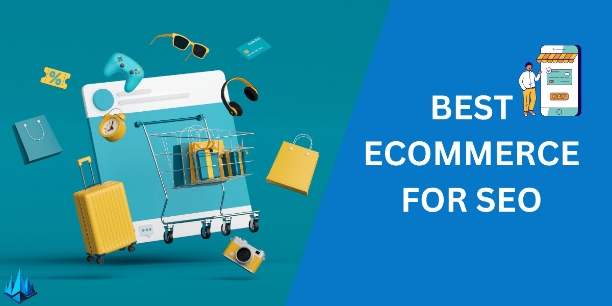 Best Ecommerce for SEO