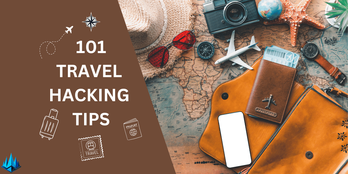 Travel Hacking 101