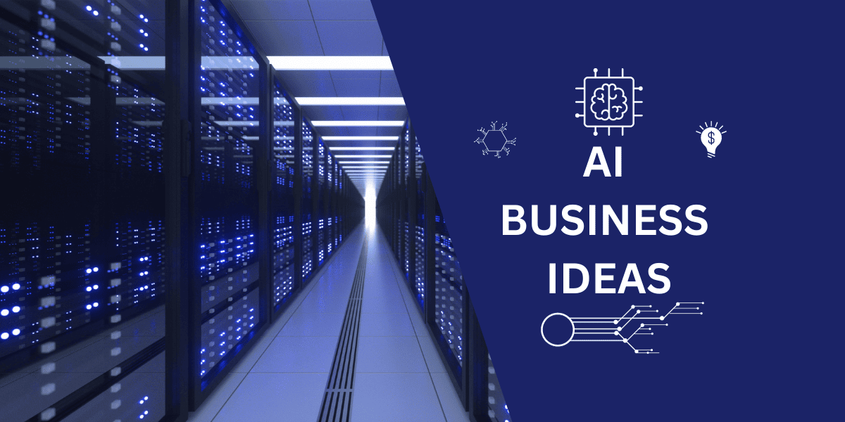 AI Business Ideas