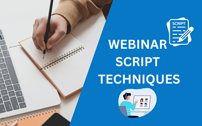 7 Proven Webinar Script Techniques for 2024